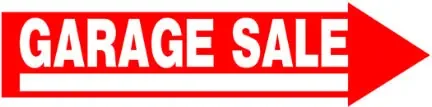 6 X 24 RED AND WHITE GARAGE SALE SIGN