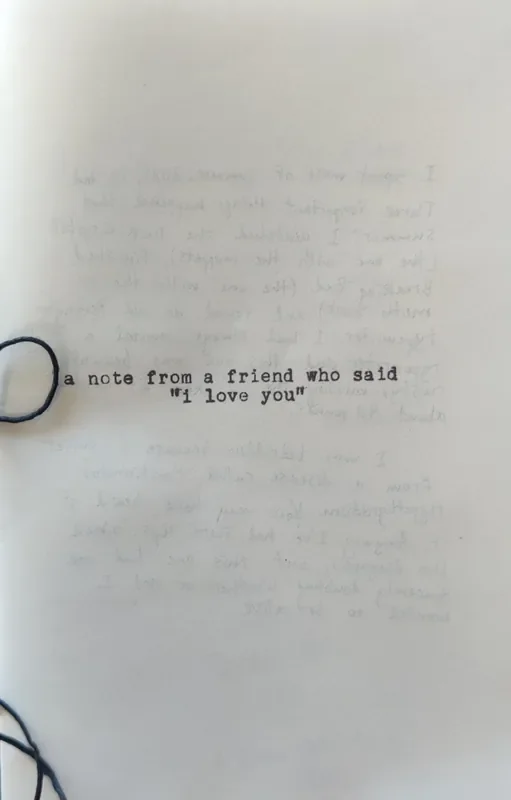 a note from a friend who said “i love you”