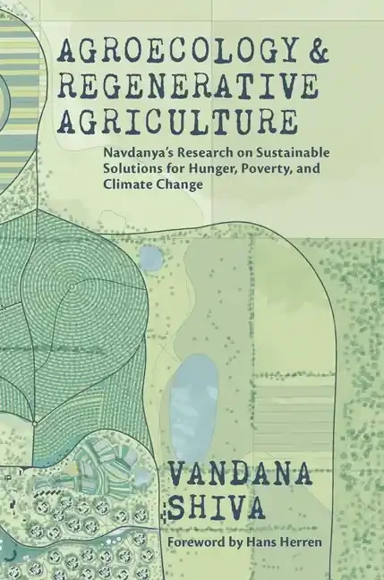Agroecology and Regenerative Agriculture