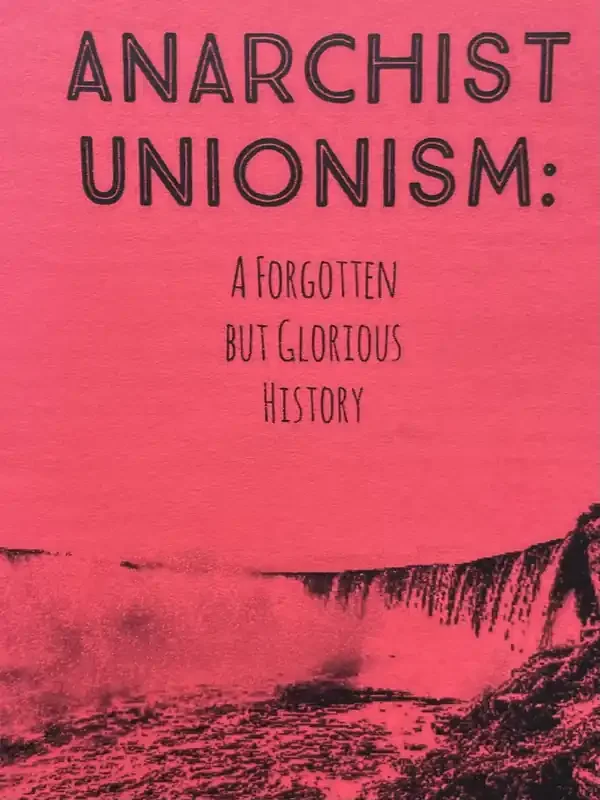 Anarchist Unionism