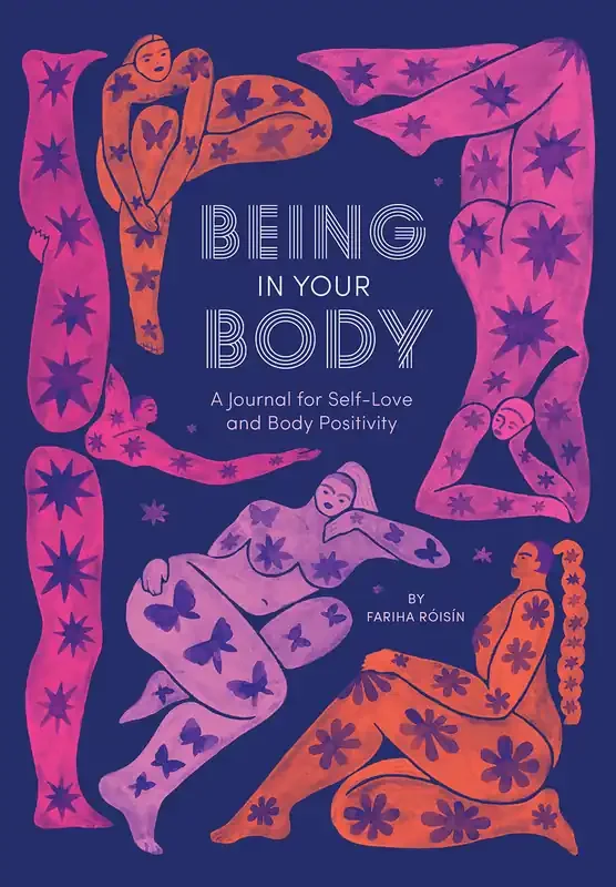 Being in Your Body
