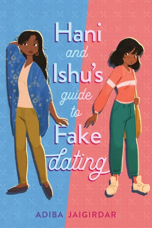 Hani and Ishu‘s Guide to Fake Dating