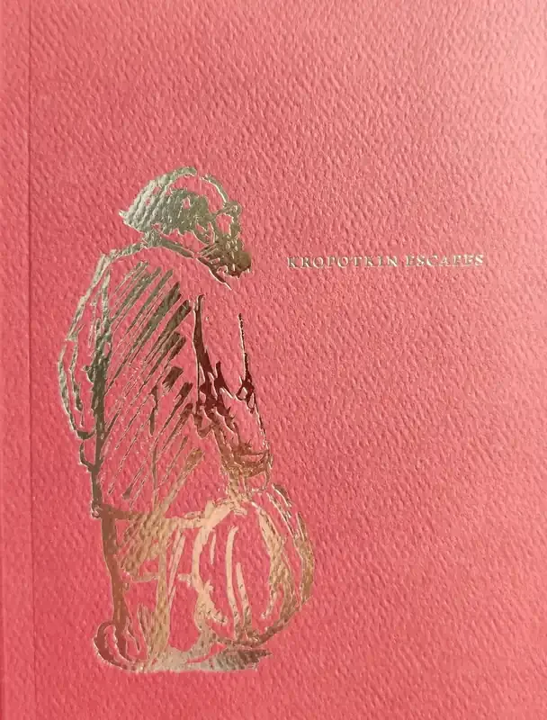 Kropotkin Escapes