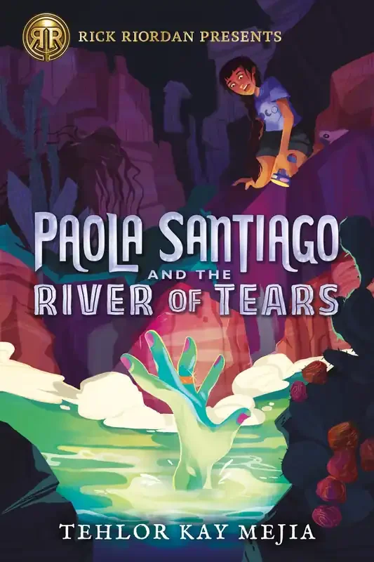 Paola Santiago and the River of Tears (Paola Santiago 1)