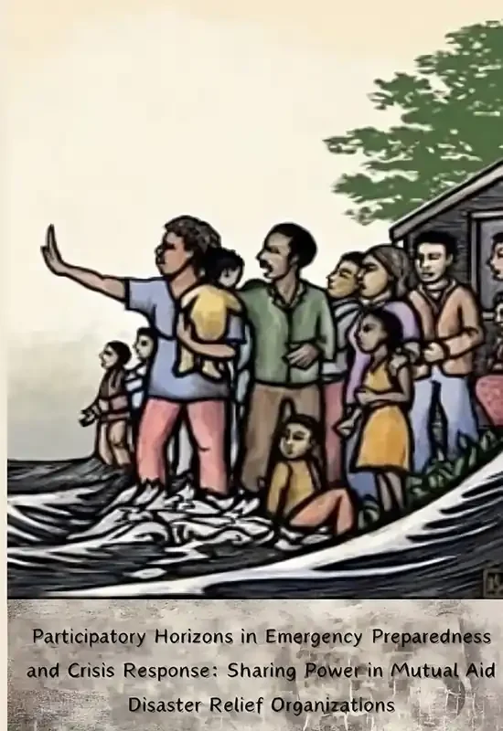 Participatory Horizons in Emergency Preparedness and Crisis Response