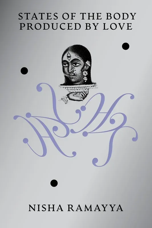 States of the Body Produced by Love