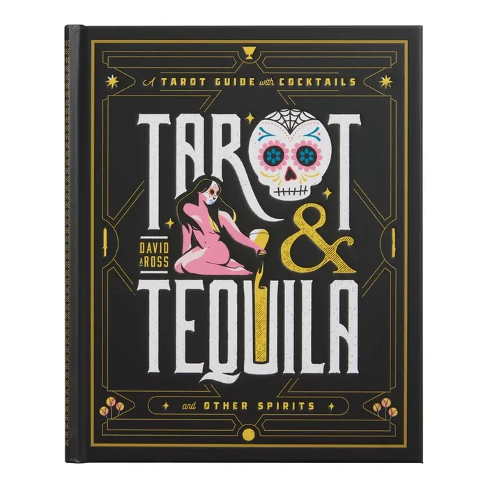 Tarot and Tequila Cocktail Guide Book
