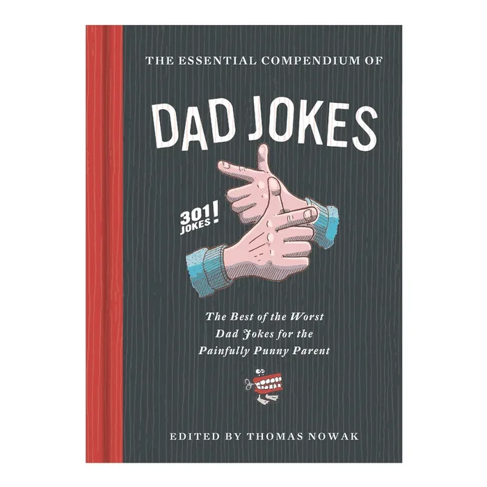 The Essential Compendium of Dad Jokes Hardcover Book