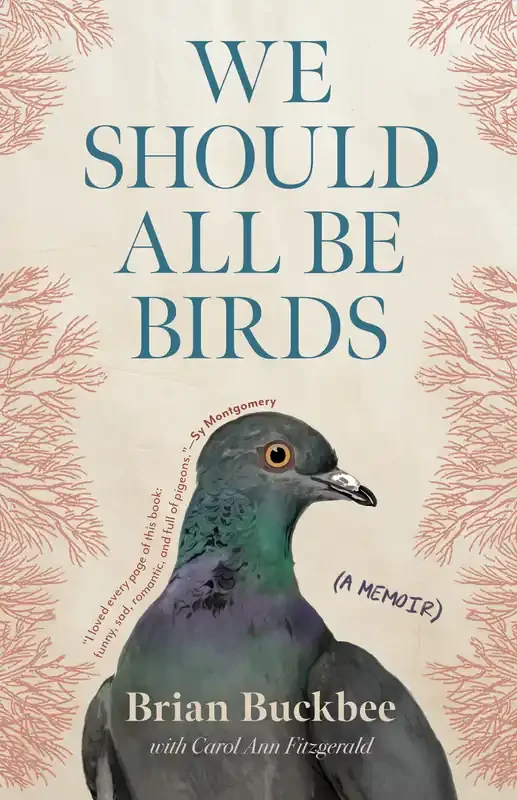 We Should All Be Birds