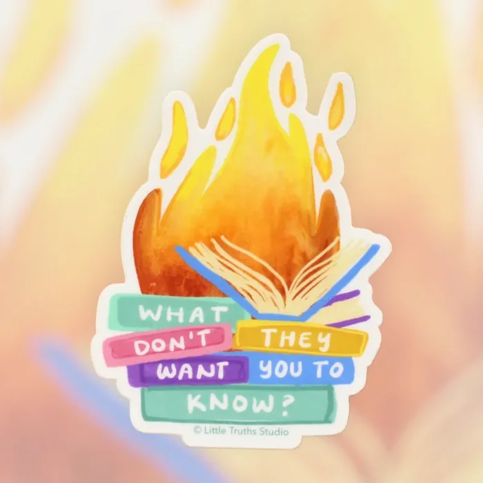 What Don‘t They Want You to Know? Sticker