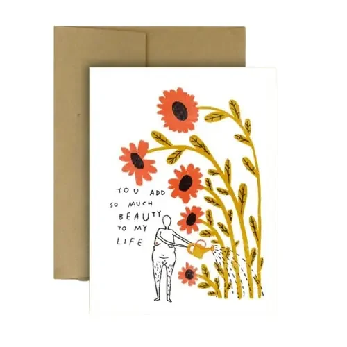 You Add So Much Beauty Notecard