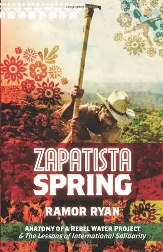 Zapatista Spring